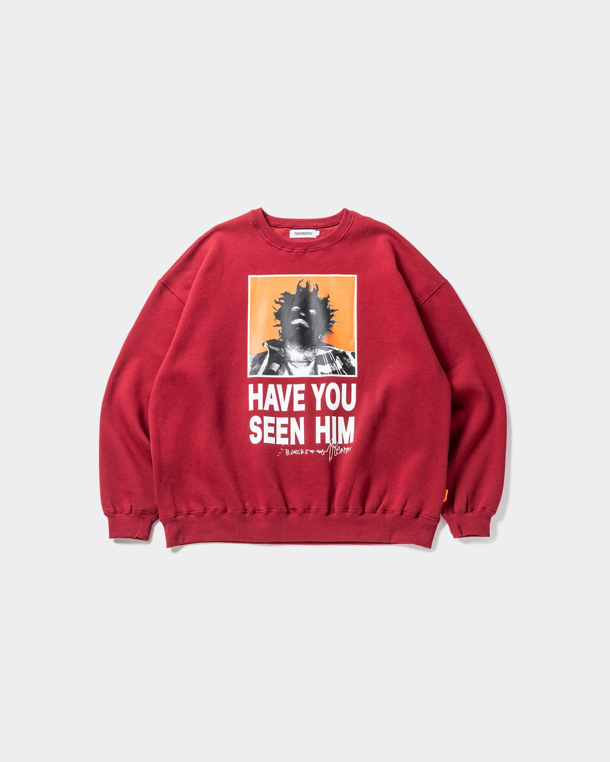 TIGHTBOOTH HAVE YOU SEEN HIM CREW SWEAT