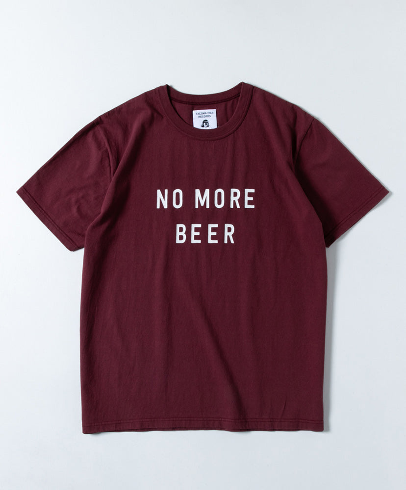 TACOMA FUJI RECORDS NO MORE BEER T-SHIRT